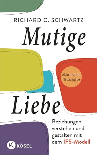 Mutige Liebe in Beziehungen